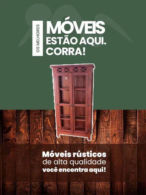 Imagem de banner da página inicial com uma cristaleira de madeira. Apresentando oferta de móveis rústicos